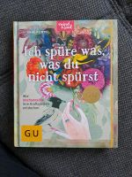 Buch "ich spüre was, was du nicht spürst" Nordrhein-Westfalen - Datteln Vorschau