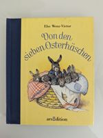 Else Wenz-Vietor Von den sieben Osterhäschen neuwertiger Zustand München - Untergiesing-Harlaching Vorschau