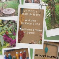 Kreativ durch Achtsamkeit : "Meditieren und malen im Garten" Saarland - Nalbach Vorschau