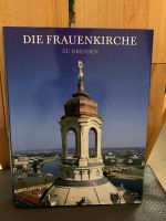 Buch "DIE FRAUENKIRCHE" ZU DRESDEN Schleswig-Holstein - Neumünster Vorschau