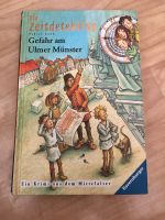 Buch „Die Zeitdetektive- Gefahr am Ulmer Münster“ Bayern - Senden Vorschau
