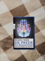 Michio Kaku - Die Physik des Bewusstseins Düsseldorf - Bilk Vorschau
