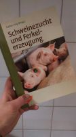 Buch Schweinezucht und Ferkelerzeugung Baden-Württemberg - Schwäbisch Hall Vorschau