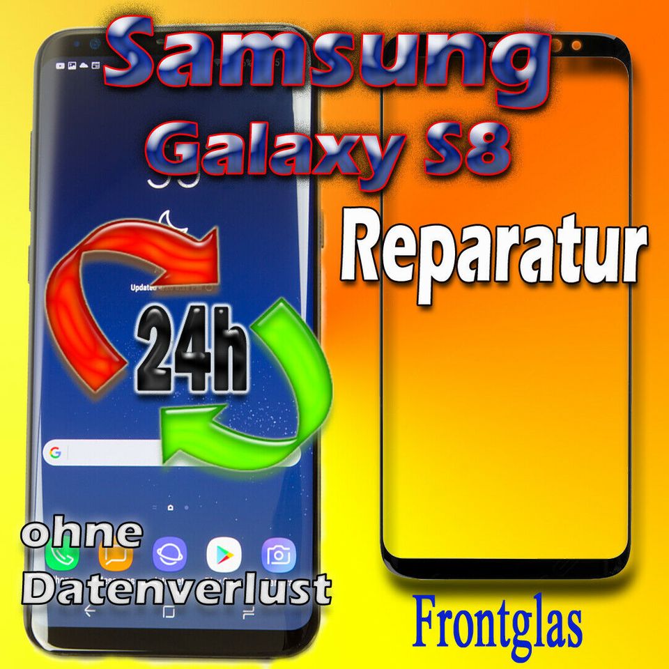 Display Reparatur SAMSUNG GALAXY S8 SM-G950F Glas Austausch in Herborn