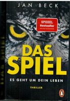 Das Spiel – Es geht um Dein Leben:  von Jan Beck Niedersachsen - Göttingen Vorschau