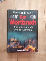 Werner Maser - Der Wortbruch (Hitler, Stalin + 2. Weltkrieg Berlin - Tempelhof Vorschau