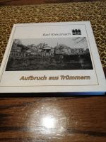 Bad Kreuznach Aufbruch aus Trümmern, Wagner1991. Incl Versand Rheinland-Pfalz - Hergenfeld Vorschau