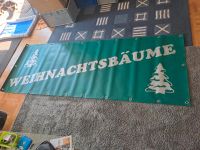Werbebanner Banner Plane Werbung "Weihnachtsbäume" mit Ösen Niedersachsen - Saterland Vorschau