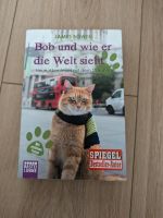 Buch "Bob und wie er die Welt sieht" Düsseldorf - Unterbach Vorschau