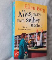 WIE NEU☆ ALLES MUSS MAN SELBER MACHEN / ELLEN BERG Nordrhein-Westfalen - Troisdorf Vorschau