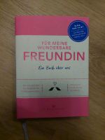 Buch "Für meine wunderbare Freundin - Ein Buch über uns" *neu* Schleswig-Holstein - Müssen Vorschau