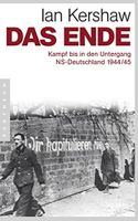 Buch Das Ende Kampf bis in den Untergang NS-Dt 1944-45 Kr. München - Neuried Kr München Vorschau