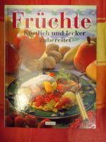 Buch Früchte Köstlich und lecker zubereitet/Sammlerstück Gebunden Nordrhein-Westfalen - Marsberg Vorschau