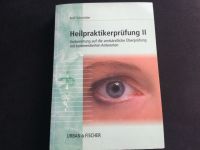 Heilpraktiker Prüfung Buch II von Schneider Verlag Urban Fischer Schleswig-Holstein - Kiel Vorschau