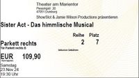 1 Ticket Sister Act 23.11.24-19:30 h Duisburg Parkett R2/P7 Nordrhein-Westfalen - Viersen Vorschau