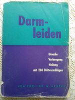 Buch Darmleiden, Ursachen, Vorbeugung, Heilung, 1963 Baden-Württemberg - Freudenstadt Vorschau