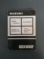 Suzuki GSX 600 F Fahrer Handbuch Original Brandenburg - Cottbus Vorschau