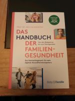 Das Handbuch der Familiengesundheit Neu Bayern - Weißenhorn Vorschau