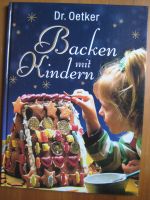 Backen mit Kindern Dr. Oetker Kochbuch Plätzchen Weihnachten Bayern - Schweinfurt Vorschau