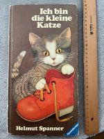 Ich bin die kleine Katze - RAVENSBURGER- Helmut Spanner 1981 Buch Duisburg - Fahrn Vorschau