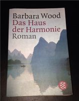 Buch "Das Haus der Harmonie" Barbara Wood Mecklenburg-Vorpommern - Stralsund Vorschau