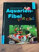 Aquarien Fibel für Kids Leipzig - Meusdorf Vorschau