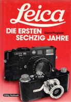 Leica Die ersten sechzig Jahre, Gianni Rogliatti, Wittig Fachbuch Frankfurt am Main - Bornheim Vorschau