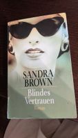 Buch/ Taschenbuch/ Sandra Brown/ Blindes Vertrauen Baden-Württemberg - Heilbronn Vorschau