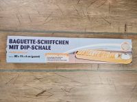 Baguette-Schiffchen mit Dip-Schale Neu Niedersachsen - Nienburg (Weser) Vorschau