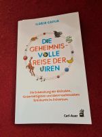Carl Auer Verlag Die Geheimnisvolle Reise der Viren, Ilaria Capua Baden-Württemberg - Heidelberg Vorschau