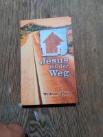 ISBN 978-3-89397-577-8 Jesus ist der Weg  Wilfried Plock Dresden - Blasewitz Vorschau