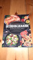 Entzündungshemmende Ernährung Kochbuch Sachsen - Dippoldiswalde Vorschau