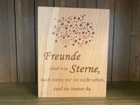 Holzaufsteller "Freunde .....", Deko, Geschenk Bayern - Eschlkam Vorschau