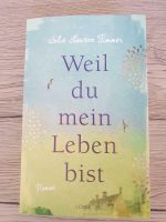 Roman "Weil du mein Leben bist" Julie Lawson Zimmer Baden-Württemberg - Stockach Vorschau