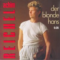 Achim Reichel ‎– Der Blonde Hans, Vinyl, 12", 45 RPM, Maxi-Single Nordrhein-Westfalen - Neuss Vorschau