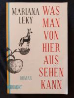 Was man von hier aus sehen kann - Mariana Leky Baden-Württemberg - Karlsruhe Vorschau