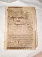 Altes Tabellenbuch für Metallgewerbe Leipzig - Leipzig, Zentrum-Ost Vorschau