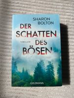 Der Schatten des Bösen Sharon Bolton Thriller Obergiesing-Fasangarten - Obergiesing Vorschau
