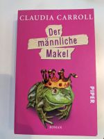 Claudia Carroll Der männliche Makel Baden-Württemberg - Auenwald Vorschau