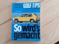 So wirds gemacht VW Golf u. Scirocco 70/75 PS Nordrhein-Westfalen - Verl Vorschau