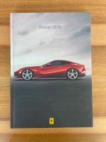 Ferrari 2012 Hardcover Prospekt (Buch) Hessen - Gersfeld Vorschau
