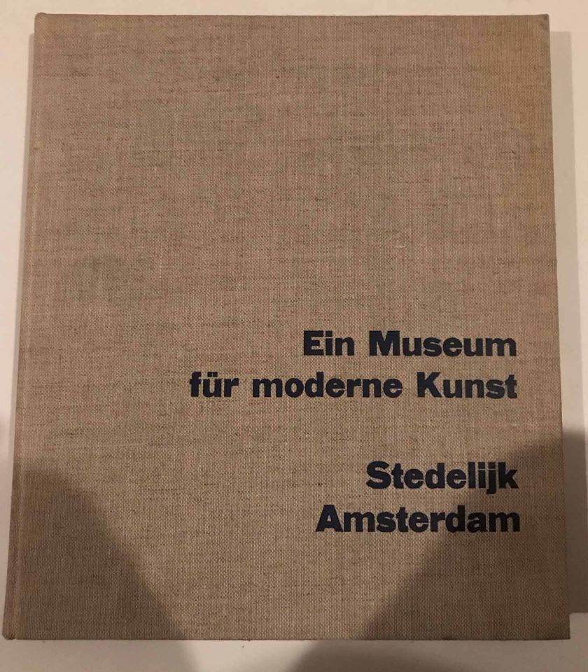 Buch Ein Museum für moderne Kunst. Stedelijk Amsterdam in Köln