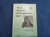 Neues Mayener Schimpfwörterbuch, Spitzlei, 2004, sehr guter Rheinland-Pfalz - Münstermaifeld Vorschau