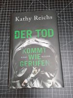 Kathy Reichs, Der Tod kommt wie gerufen, incl.Versand Niedersachsen - Obernkirchen Vorschau