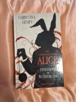 Die Chroniken von Alice | Finsternis im Wunderland | Band 1 | NEU Hessen - Rüsselsheim Vorschau