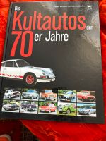 Buch Kultautos der 70 er Jahre Sachsen-Anhalt - Wernigerode Vorschau