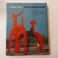 Kunst ohne Dach - Skulpturen und Objekte Hannovers Niedersachsen - Bröckel Vorschau