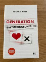 Generation Beziehungsunfähig - Buch Bayern - Pegnitz Vorschau