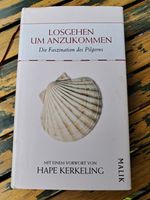 Losgehen um anzukommen. Die Faszination des Pilgerns Niedersachsen - Soltau Vorschau