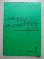 Hiensch Zimmer Plektrumgitarre-Unterricht im Tanzrhythmus Heft 2 Berlin - Treptow Vorschau